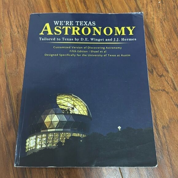 We’re Texas Astronomy University of Texas College Textbook Book - Picture 2 of 7